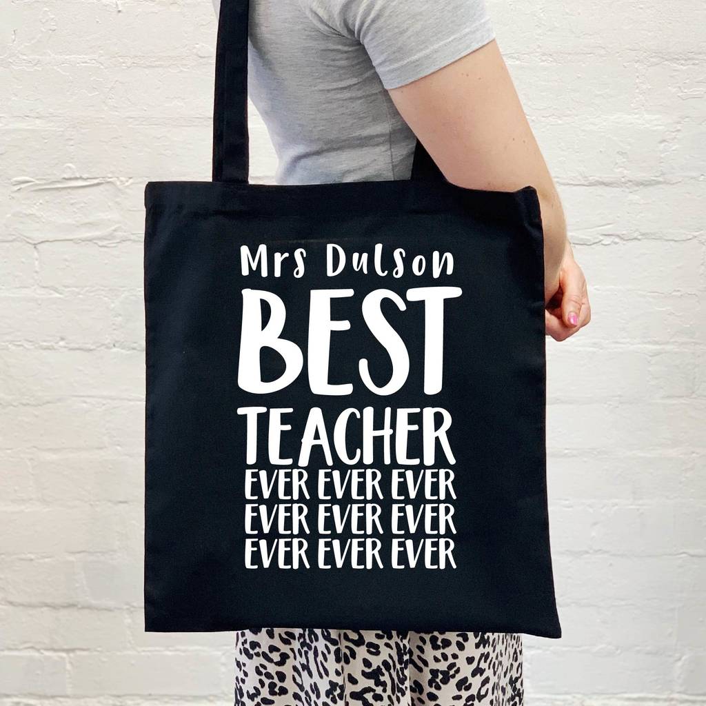 Personalised Best Teacher Ever Tote Bag By Lovetree Design