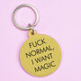 Fuck Normal I Want Magic Keytag, thumbnail 1 of 2