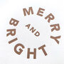 'Merry And Bright' Letterpress Christmas Card, thumbnail 2 of 3