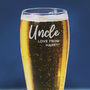Personalised Uncle Glass, thumbnail 2 of 6