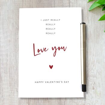 Valentines Card Really Really Love You, 7 of 8