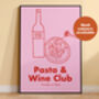 Pasta And Wine Club Print, thumbnail 2 of 4