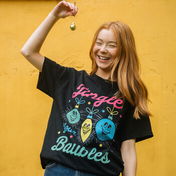 Jingle Your Baubles Unisex Christmas T Shirt, 4 of 4