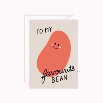 To My Favourite Bean Card, 2 of 3