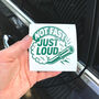 Not Fast Just Loud Car Decal Sarcastic Car Sticker, thumbnail 6 of 10