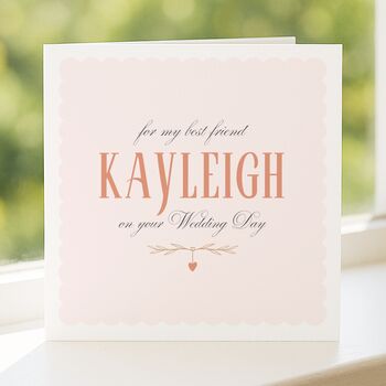 Best Friend On Wedding Day Personalised Card, Gift For Bride, 4 of 8