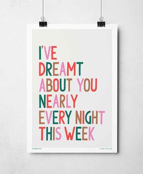 I've Dreamt About You Print, 6 of 9