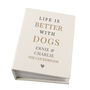 Personalised Life Is Better With A Dog Photo Album, thumbnail 5 of 6