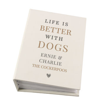 Personalised Life Is Better With A Dog Photo Album, 5 of 6