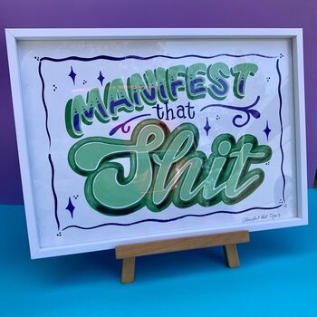 Hand Painted Poster Showcard Style ‘Manifest That Shit’, 4 of 5