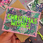 Christmas Wishes Neon Floral Christmas Card, thumbnail 3 of 9