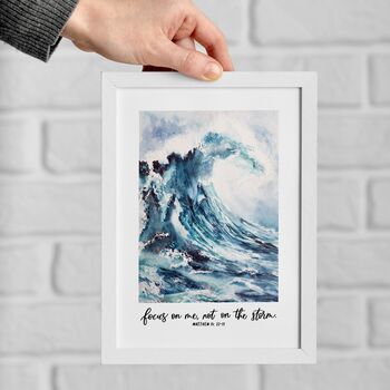 Focus On Me, Not The Storm Print Matthew 14 V 22 33, 4 of 6