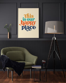 'This Is Our Happy Place' Print, 5 of 8