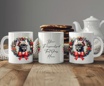 Personalised French Bulldog Christmas Wreath Dog Mug, 2 of 2