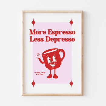 Retro Cartoon Coffee More Espresso Less Depresso Print, 3 of 10