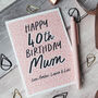 Personalised 40th Birthday Card For Mum, thumbnail 3 of 3
