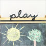 'Play' Acrylic Sign, thumbnail 4 of 5