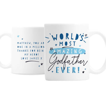 Personalised World's Most Amazing Godfather Mug, 4 of 4