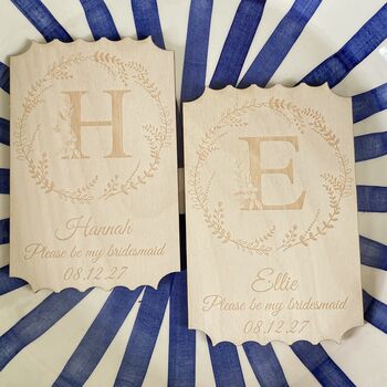 Personalised Wooden Please Be My Bridesmaid Engraved Garland Keepsake, 8 of 9