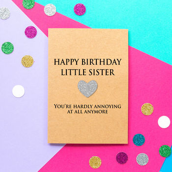 'annoying Little Sister' Funny Birthday Card By Bettie Confetti ...