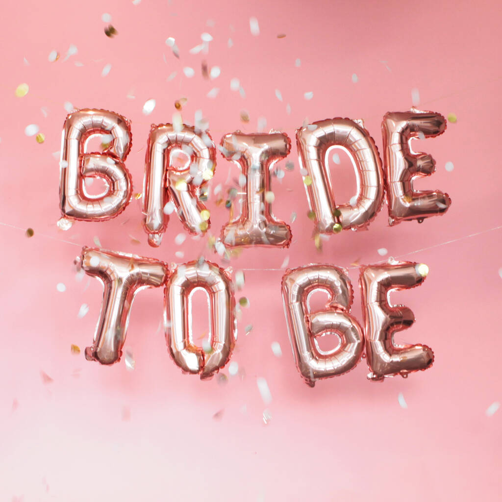 Bride To Be Rose Gold Balloon Banner, 1 of 4