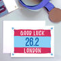 Good Luck London Marathon Card, thumbnail 1 of 1