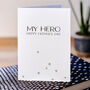 'My Hero' Father's Day Card, thumbnail 2 of 3