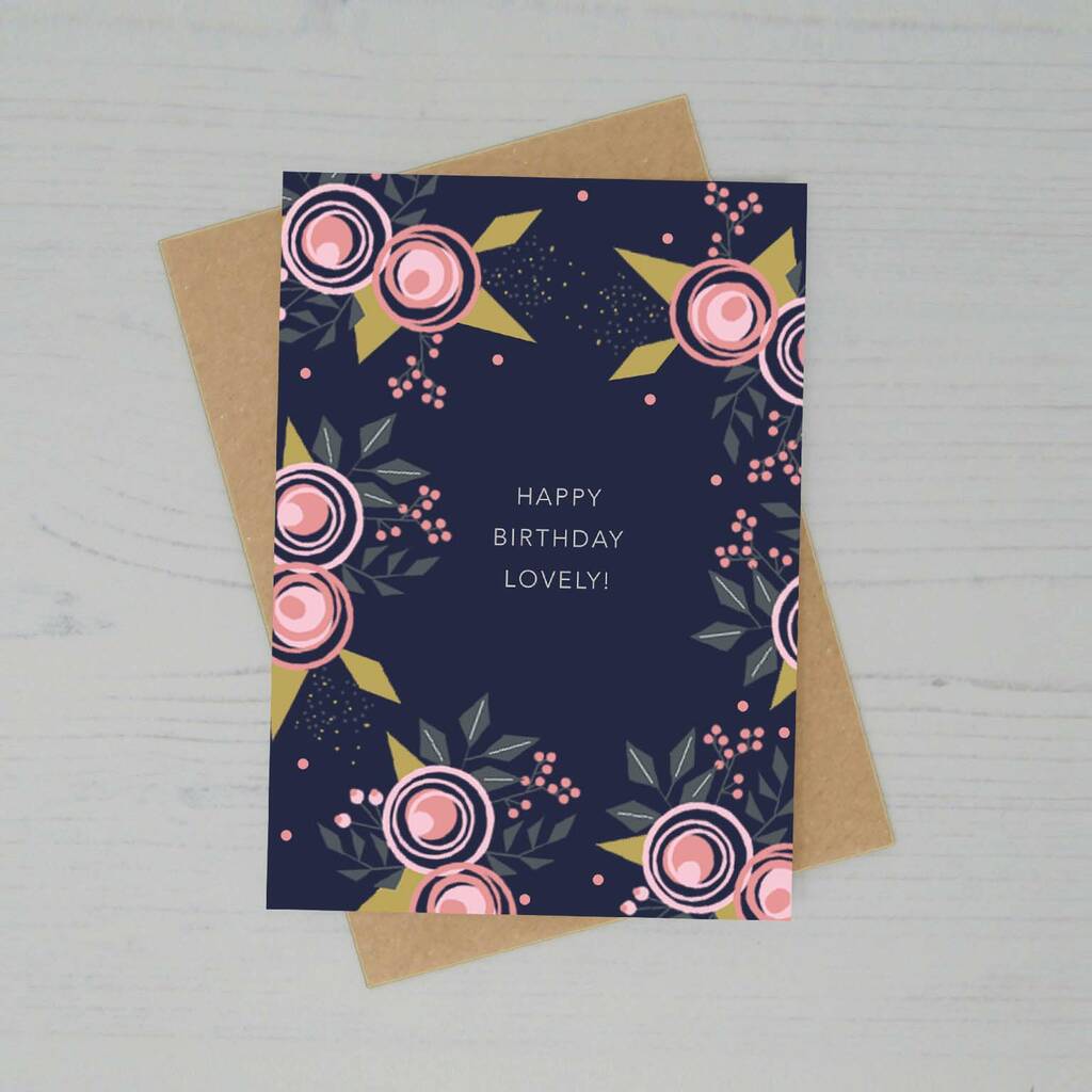 Happy Birthday Bold Floral Birthday Card By Lucy Alice Designs ...