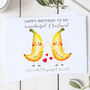Personalised Happy Birthday Husband Banana Birthday Card, thumbnail 2 of 2