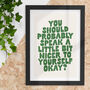 Speak Nicer To Yourself Empowering Typography Print, thumbnail 1 of 4