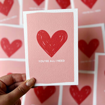Valentines Romantic Card 'You're All I Need', 4 of 4