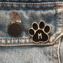 Personalised Dog Or Cat Paw Print Enamel Pin, thumbnail 4 of 4