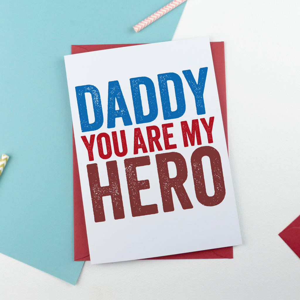 Hero Dad Card By A is for Alphabet | notonthehighstreet.com