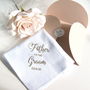 Father Of The Groom Wedding Handkerchief Gift, thumbnail 1 of 5