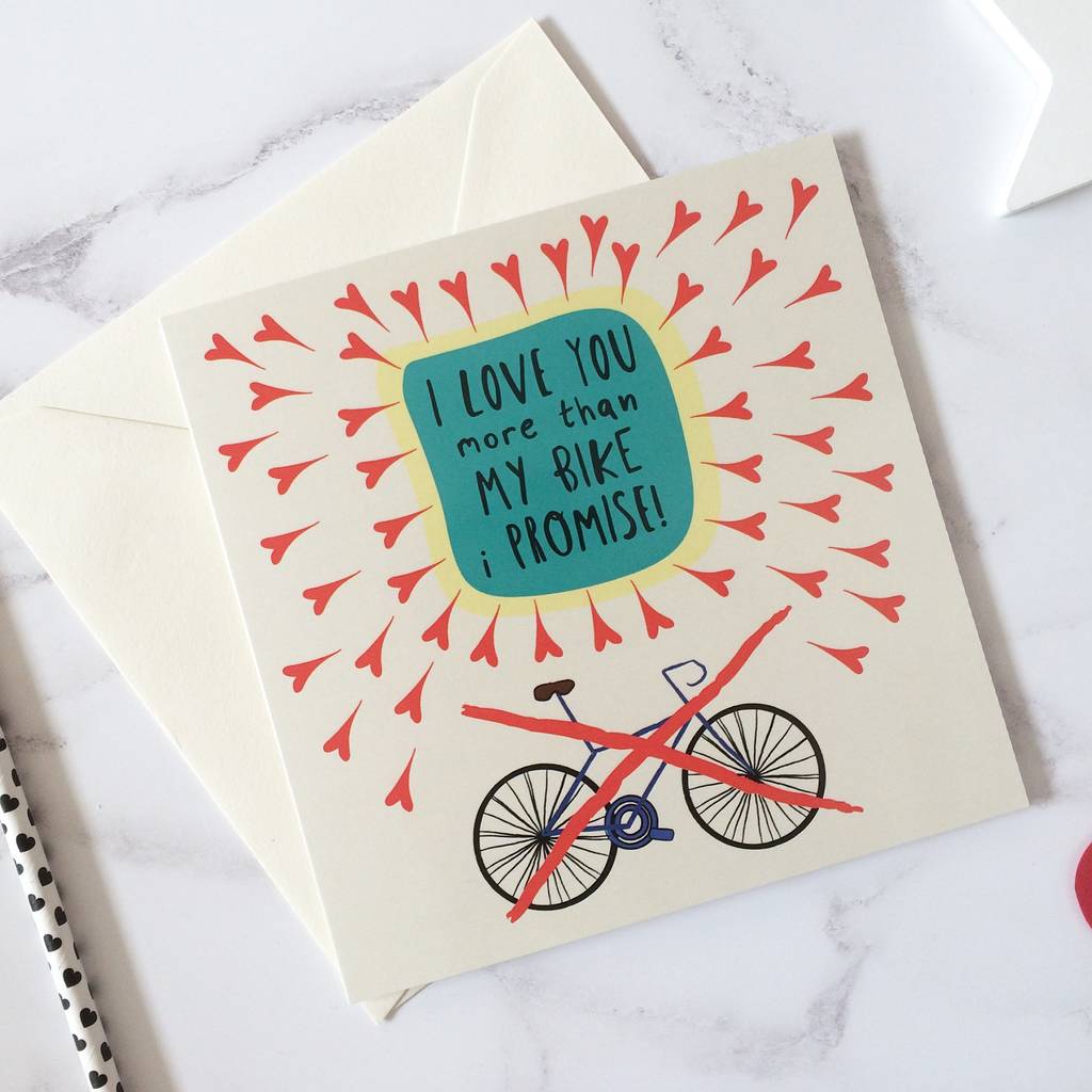 'i love you more than my bike' valentines card by rocks design ...