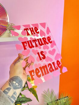 The Future Is Female Clear Acrylic Vinyl Plaque Decor, 9 of 11