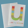 Contemporary Rainbow U Greeting Card, thumbnail 1 of 2