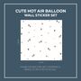 Cute Hot Air Balloon Wall Stickers, thumbnail 2 of 6