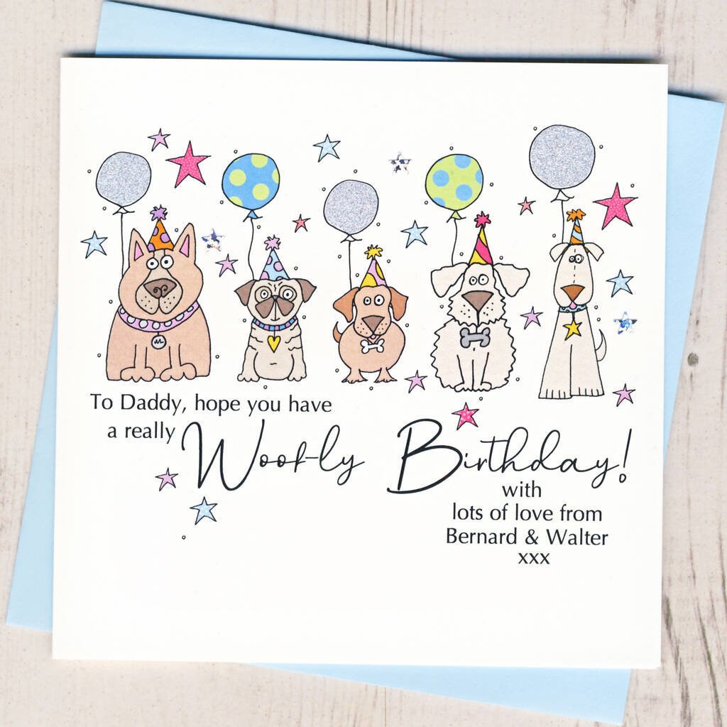 Personalised Birthday Card From The Dog Or Dogs