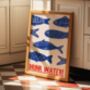 Drink Water Fish Wall Art Print Kitchen Poster, thumbnail 3 of 9