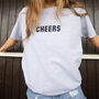 Cheers Women’s Printed Slogan T Shirt, thumbnail 1 of 4