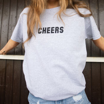 Cheers Unisex Slogan T Shirt In Grey, 2 of 4