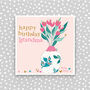 Grandma Birthday Card Tulip Design, thumbnail 1 of 3