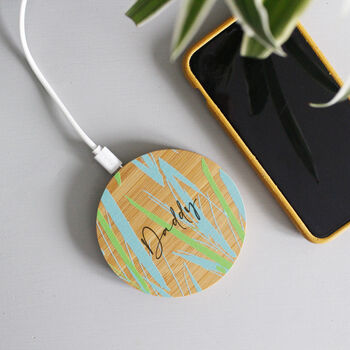 Personalised Bamboo Wireless Phone Charger For Dad, 9 of 12