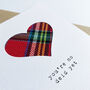 Funny Scottish Birthday Card With Real Tartan Heart, thumbnail 2 of 7