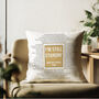 Personalised Favourite Quote Lyrics Cushion | Father's Day Gift, thumbnail 2 of 6