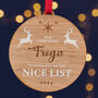 Wooden Personalised Nice List Christmas Bauble, thumbnail 1 of 3