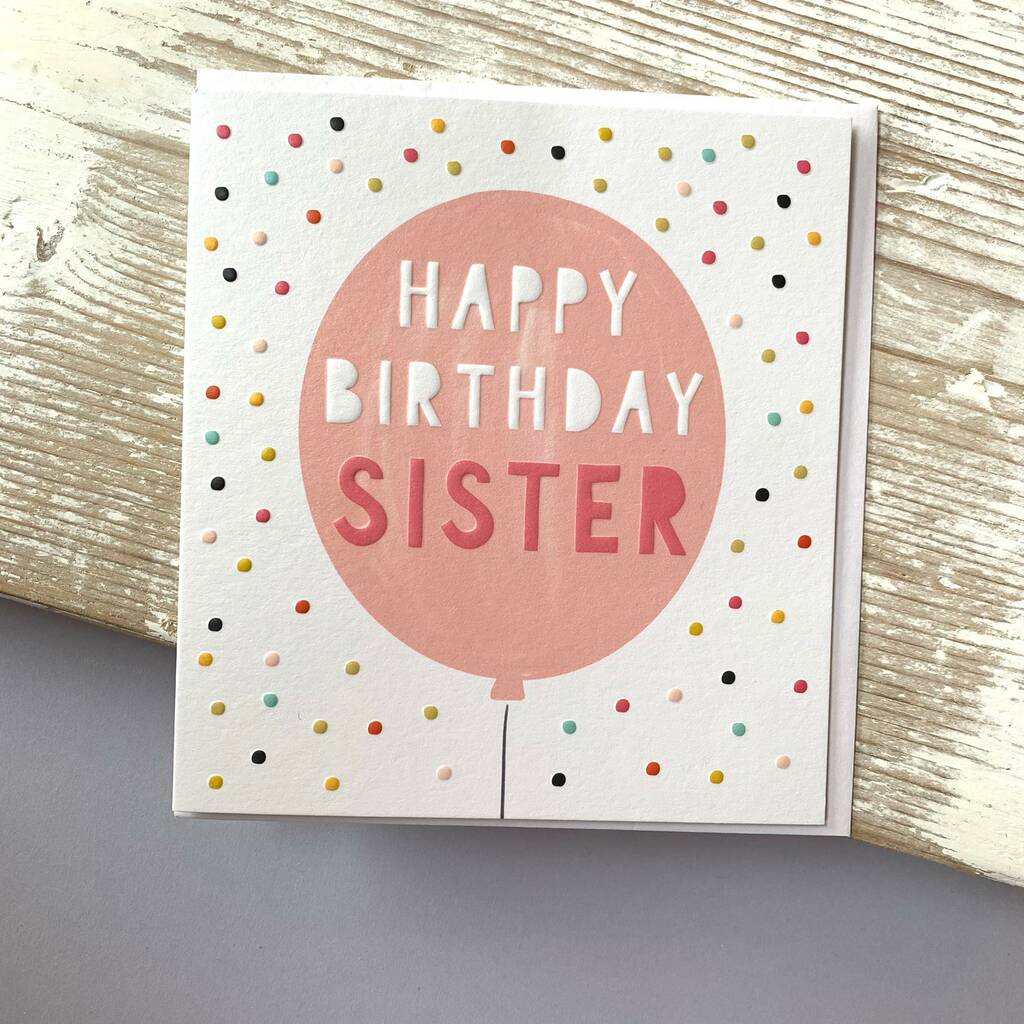 'Happy Birthday Sister' Pink Balloon Birthday Card By Nest Gifts