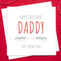 To Daddy Personalised Christmas Card, thumbnail 1 of 5