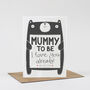 Mummy To Be Birthday Card From The Bump, thumbnail 1 of 2